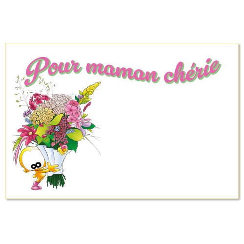 Pour maman chérie
