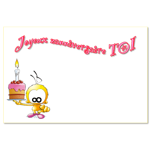 Joyeux anniversaire TOI