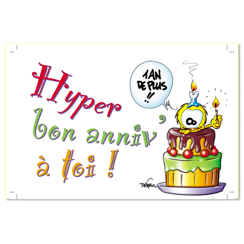 Hyper bon anniversaire à toi